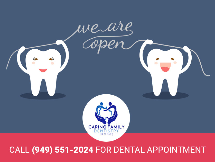 Caring Family Dentistry Irvine Blog - Office re-opening